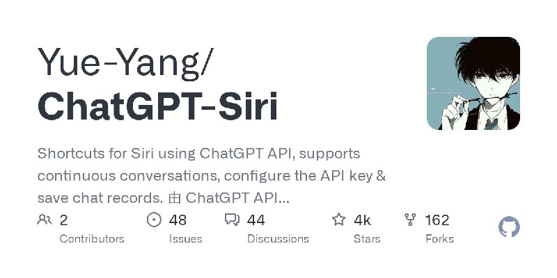 GitHub - Yue-Yang/ChatGPT-Siri: Shortcuts for Siri using ChatGPT API, supports continuous conversations, configure the API key…