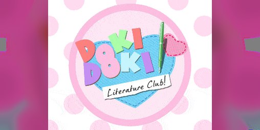 Doki Doki Literature Club! by Team Salvato